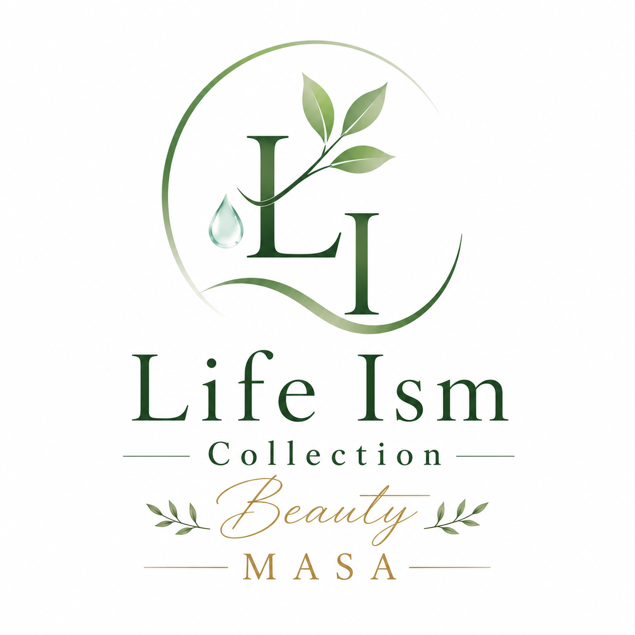 Life Ism Collection Beauty MASA